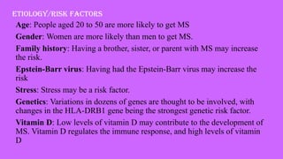 Multiple sclerosis( neurological disorders) | PPTX