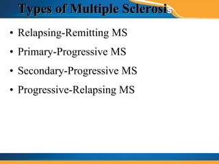 Multiple sclerosis- Sushila [Autosaved].ppt