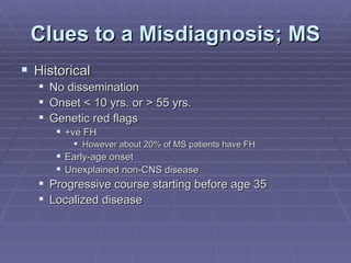 Ms Red Flags Multiple Sclerosis Diagnostics Dr C Bourque | PPT