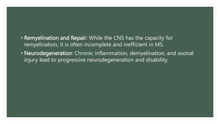 Multiple Sclerosis (Group 2).pptx . | PPTX