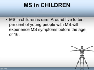 Multiple Sclerosis ppt | PPT