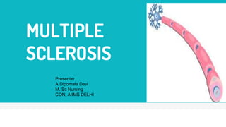 Multiple Sclerosis Ppt Ppt