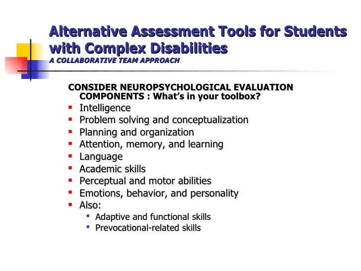Evaluation For Learning Disability >> Alternative Assessment Tools For Students With Complex Disabilities Evaluation For Learning Disability >> Alternative Assessment Tools For Students With Complex Disabilities