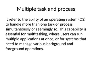 MULTIPLE TASK AND PROCESS.pptx EMBEDDED AND IOT | PPTX