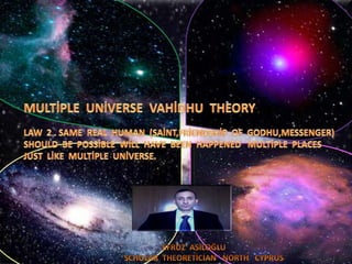 Multiple  universe   vahidhu  theory  law   2
