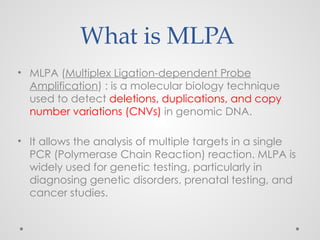 Multiplex%20Ligation-Dependent%20Probe%20Amplification.pptx