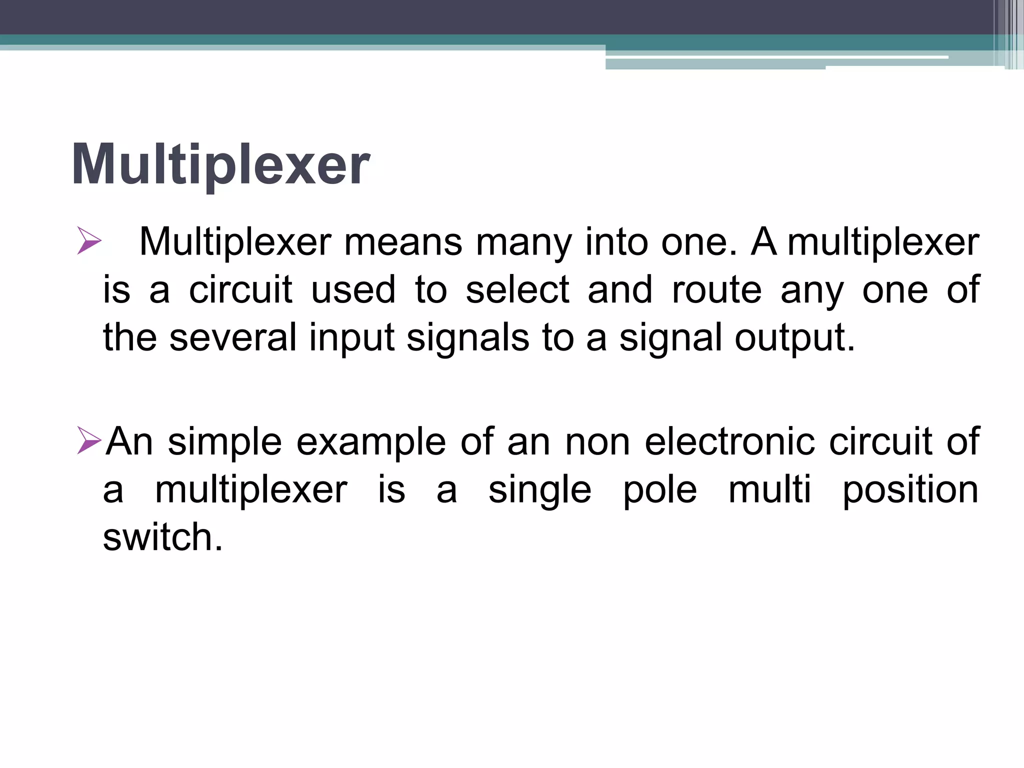 Multiplexer & de multiplexer | PPTX | Computer Software and ...