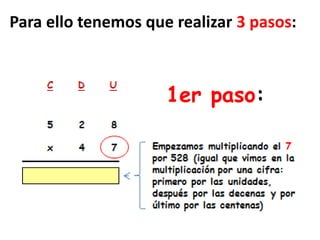 Para ello tenemos que realizar 3 pasos:



                     1er paso:
 