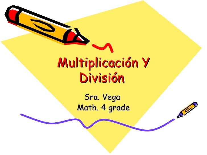 Multiplicación y división 4to grado