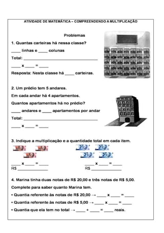 ATIVIDADE DE MATEMÁTICA – COMPREENDENDO A MULTIPLICAÇÃO
 
