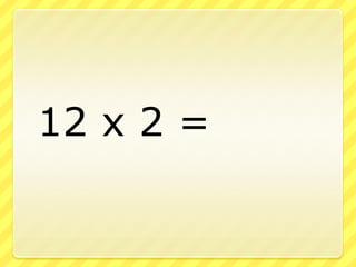 Multiplication 12s | PPSX