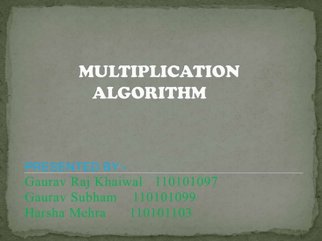 Multiplication algorithm | PPTX