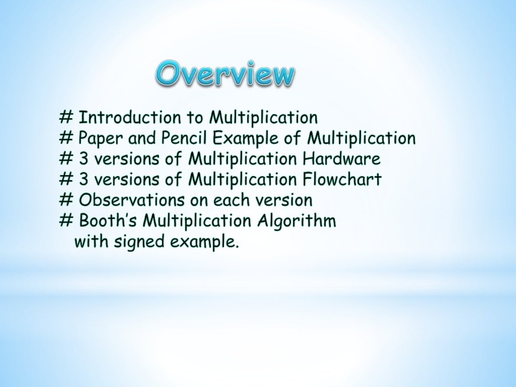 Multiplication algorithm, hardware and flowchart