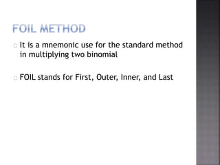 Multiplication of binomials | PPT
