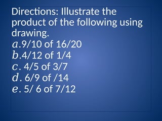4 25 Math MULTIPLICATION OF FRACTION grade 4 lesson.pptx