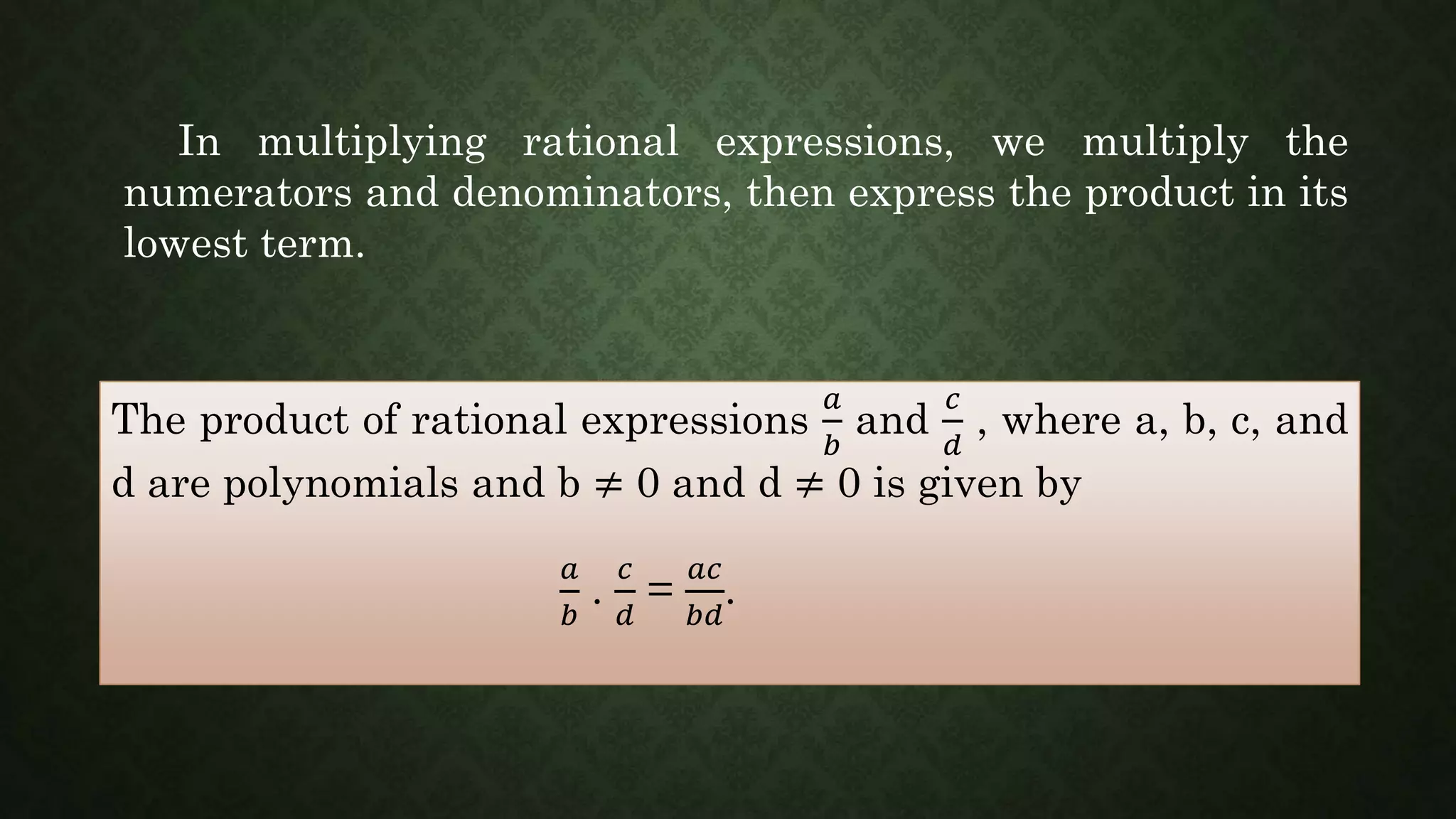 Multiplication of rational expression | PPTX