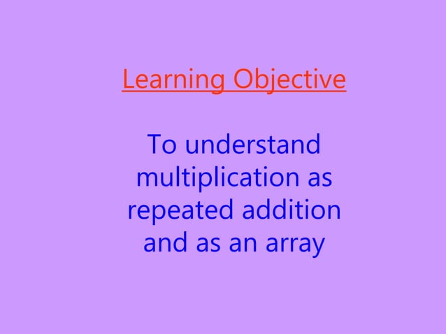 multiplication_repeated arrays for highschool .ppt