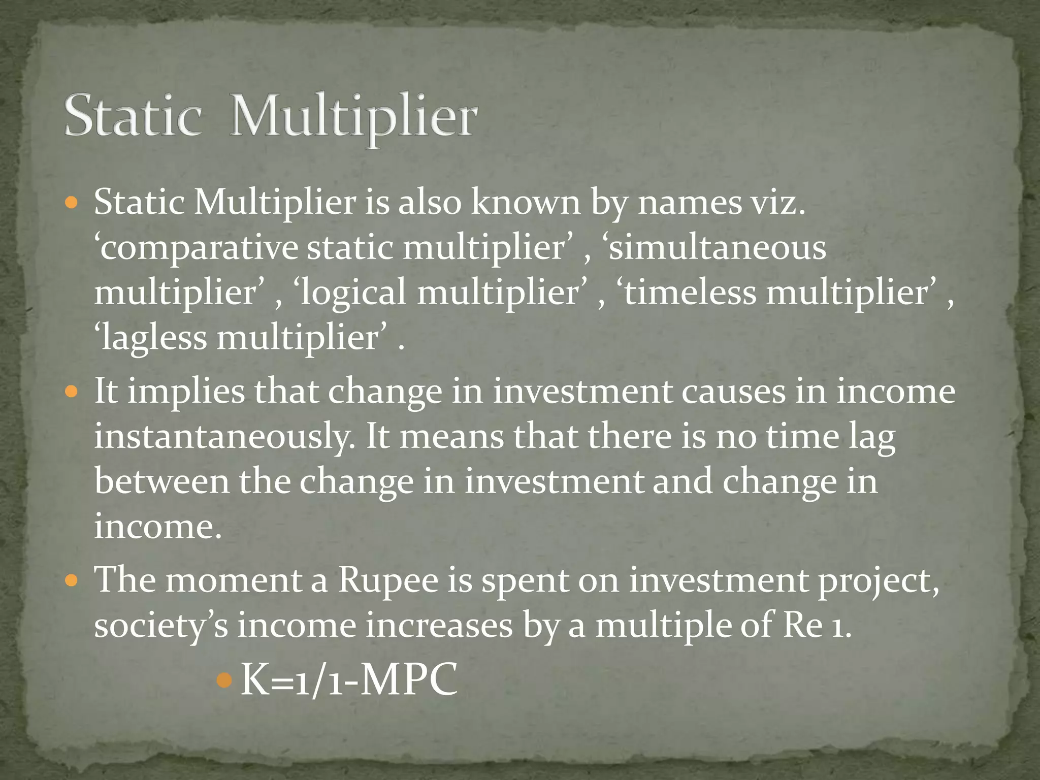 Multiplier Model in macro economics