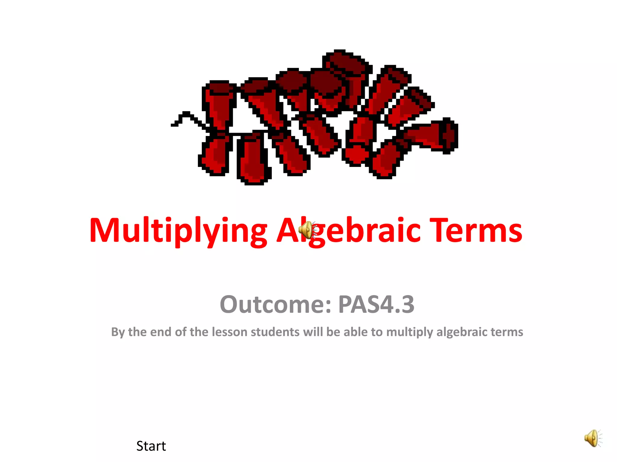 Multiplying algebraic terms pptx