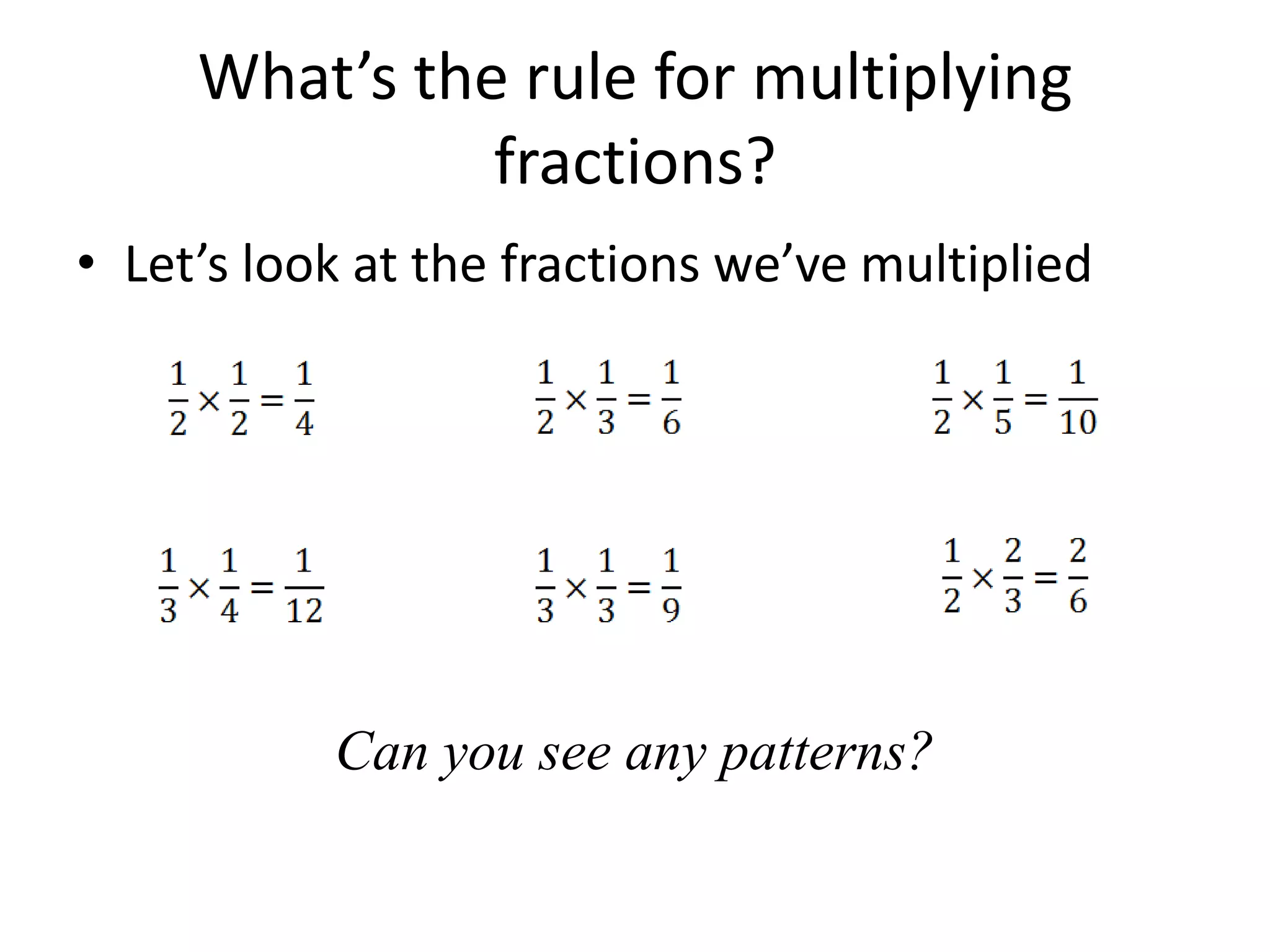 Multiplying Fractions