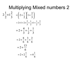 Multiplying Mixed numbers 2 