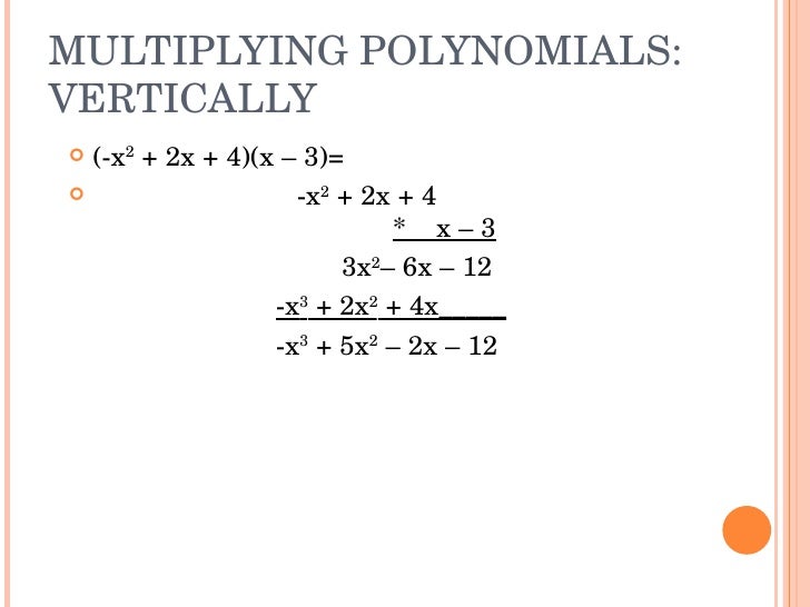 Multiplying Polynomials
