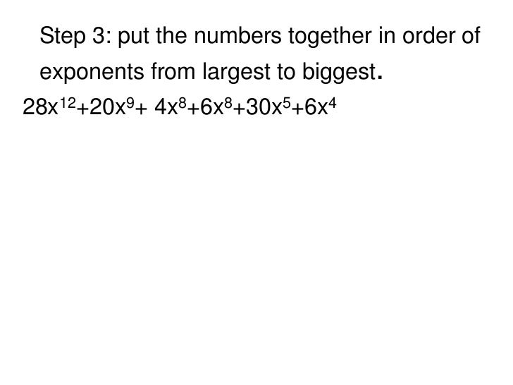 What are the steps in multiplying polynomials with exponents?