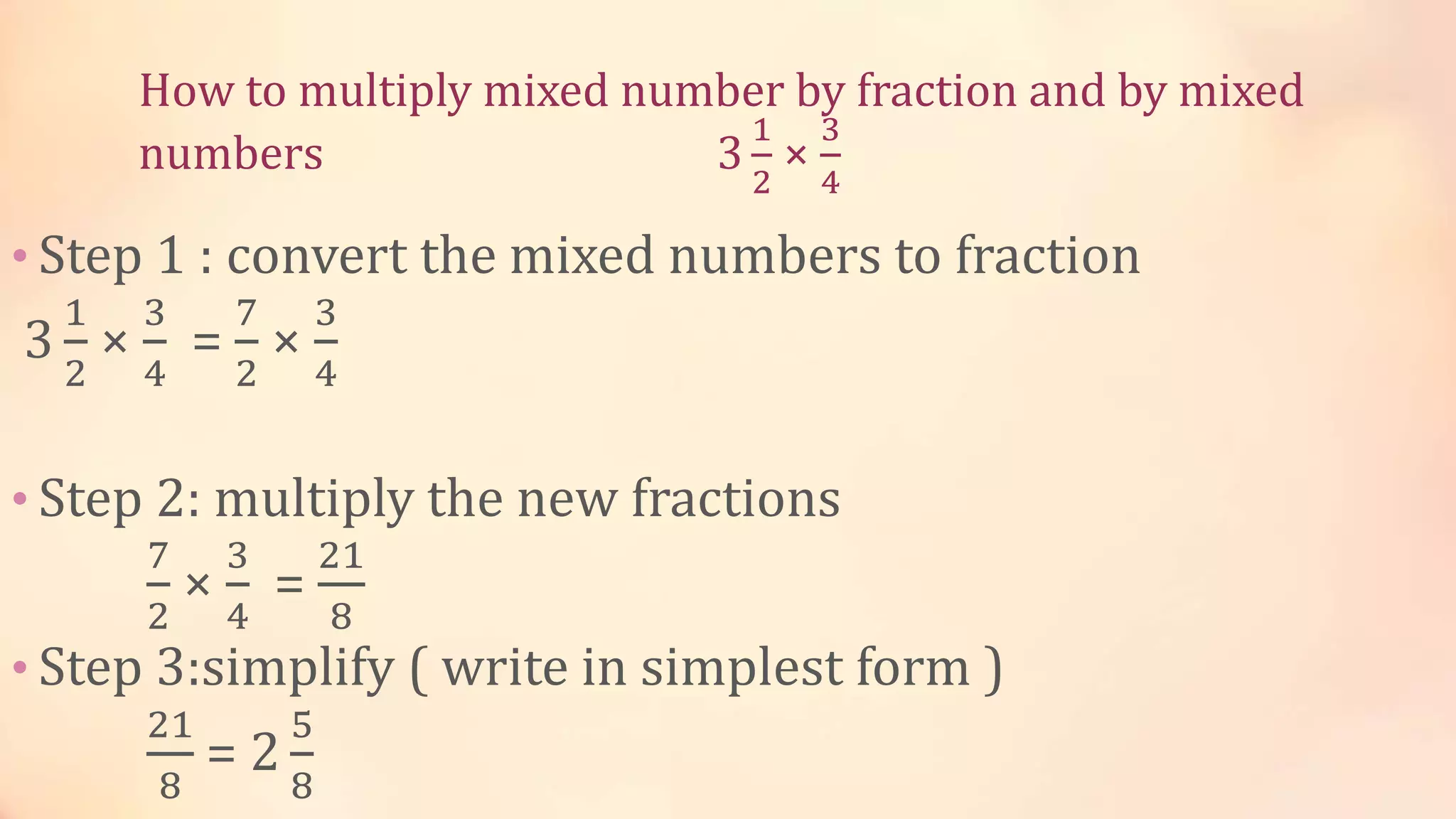 Multiply mixed numbers ppt | PPT