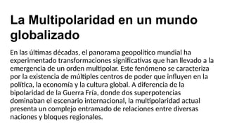 MULTIPOLARIDAD EN EL MUNDO DE LA ECONOMIA.pptx