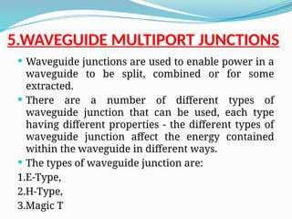 Multi Point Junctions Multiport junctions in microwave engineering | PPTX