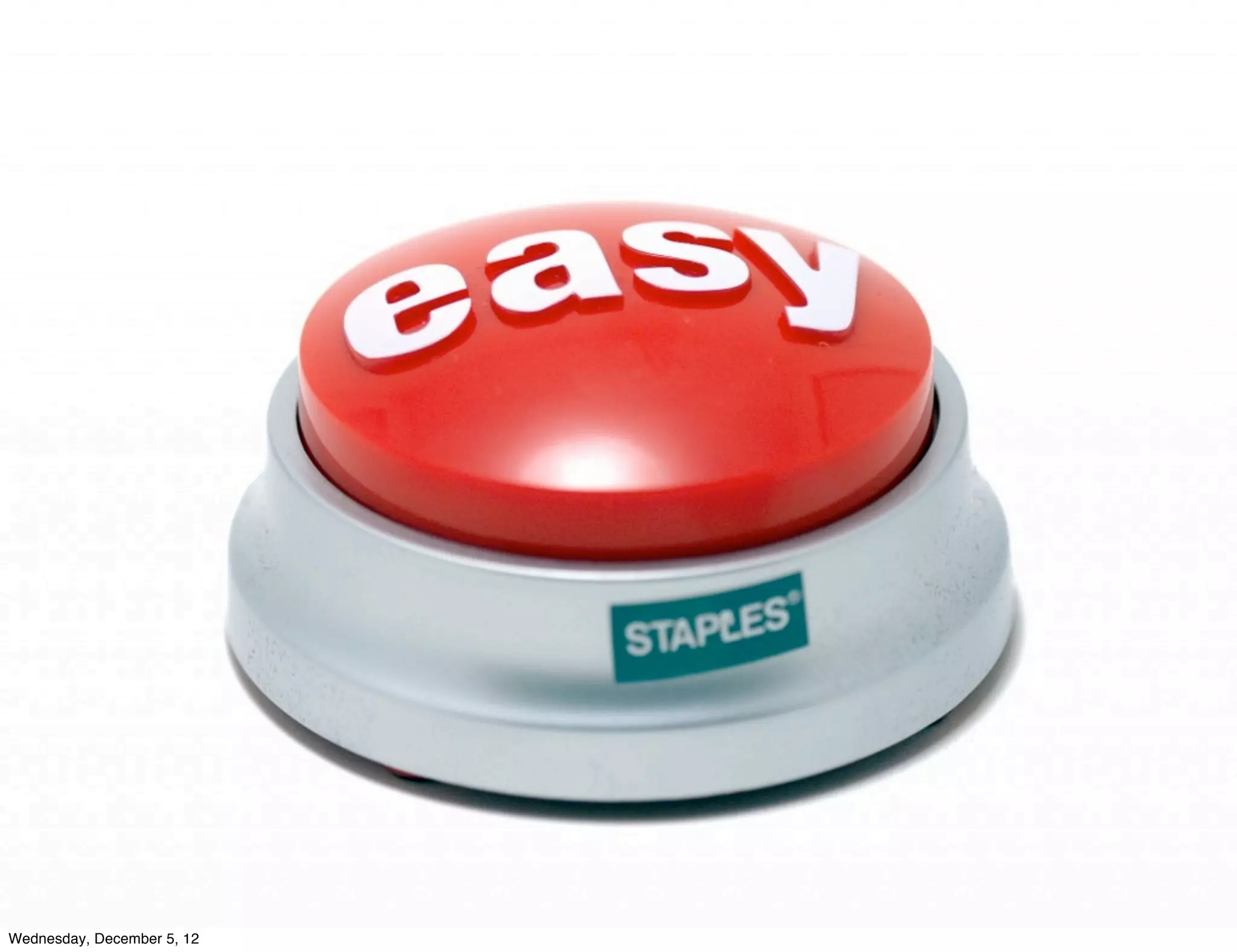 Wednesday, December 5, 12
 