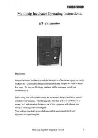 Multiquip E1 Incubator manual old product no longer available