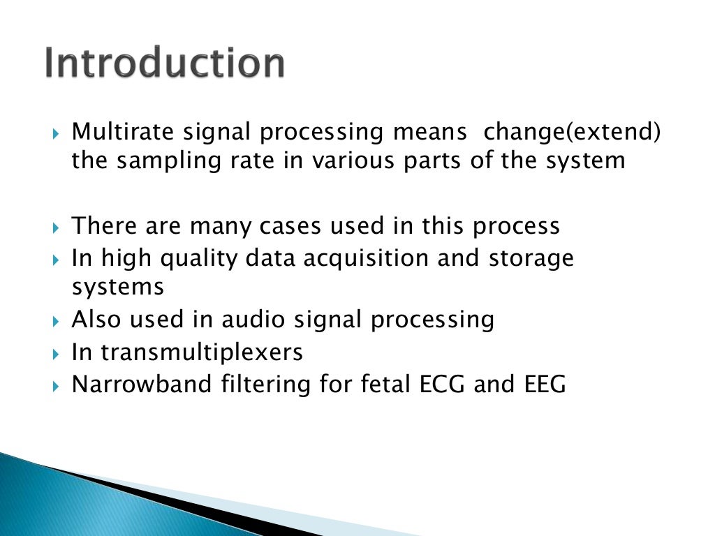 Multirate digital signal processing