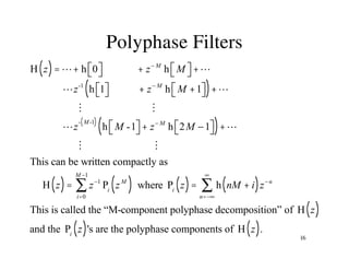Comprehensive Overview of Multirate Digital Signal Processing ...