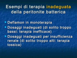 Deflamon Multiresistenze e nuovi antibiotici nelle peritoniti chirurgiche | PPT