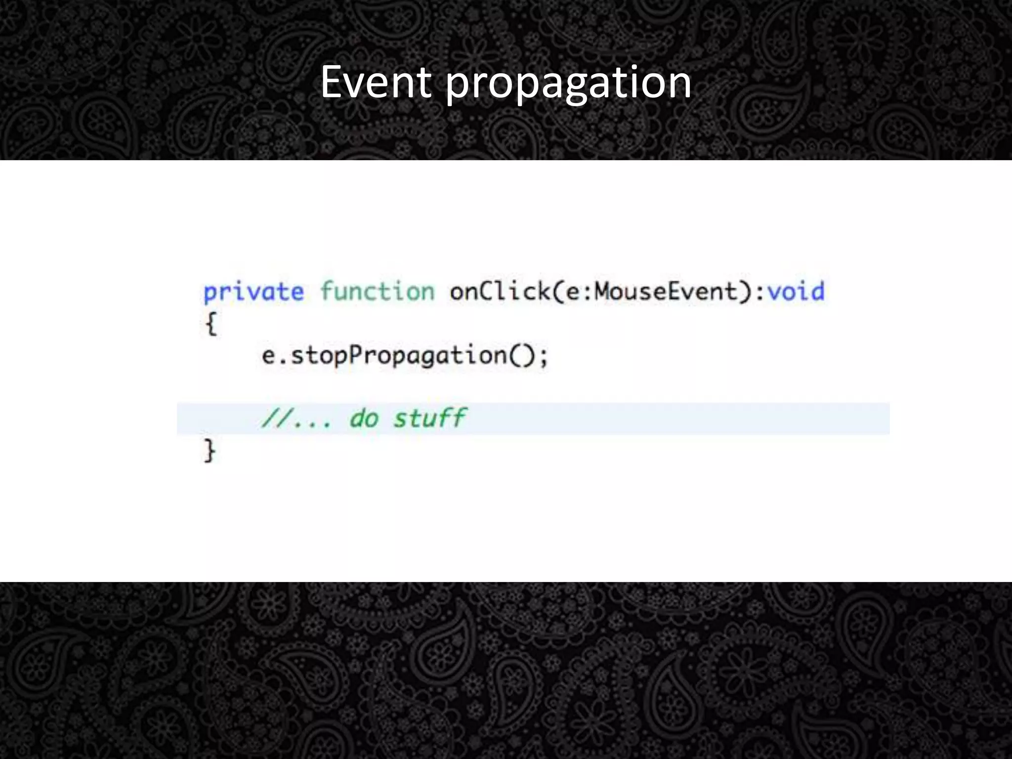 Event propagation