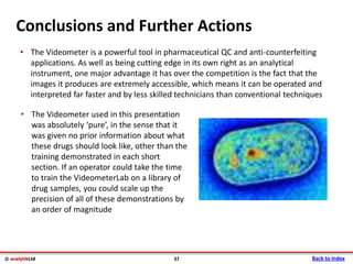 Videometer Larvae Multispectral imaging in Pharmaceuticals with VideometerLab 3 | PDF