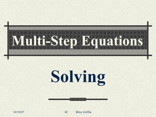 Multi-Step Equations Solving 
