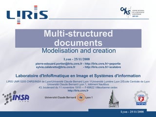 Multi-structured documents Modelisation and creation 