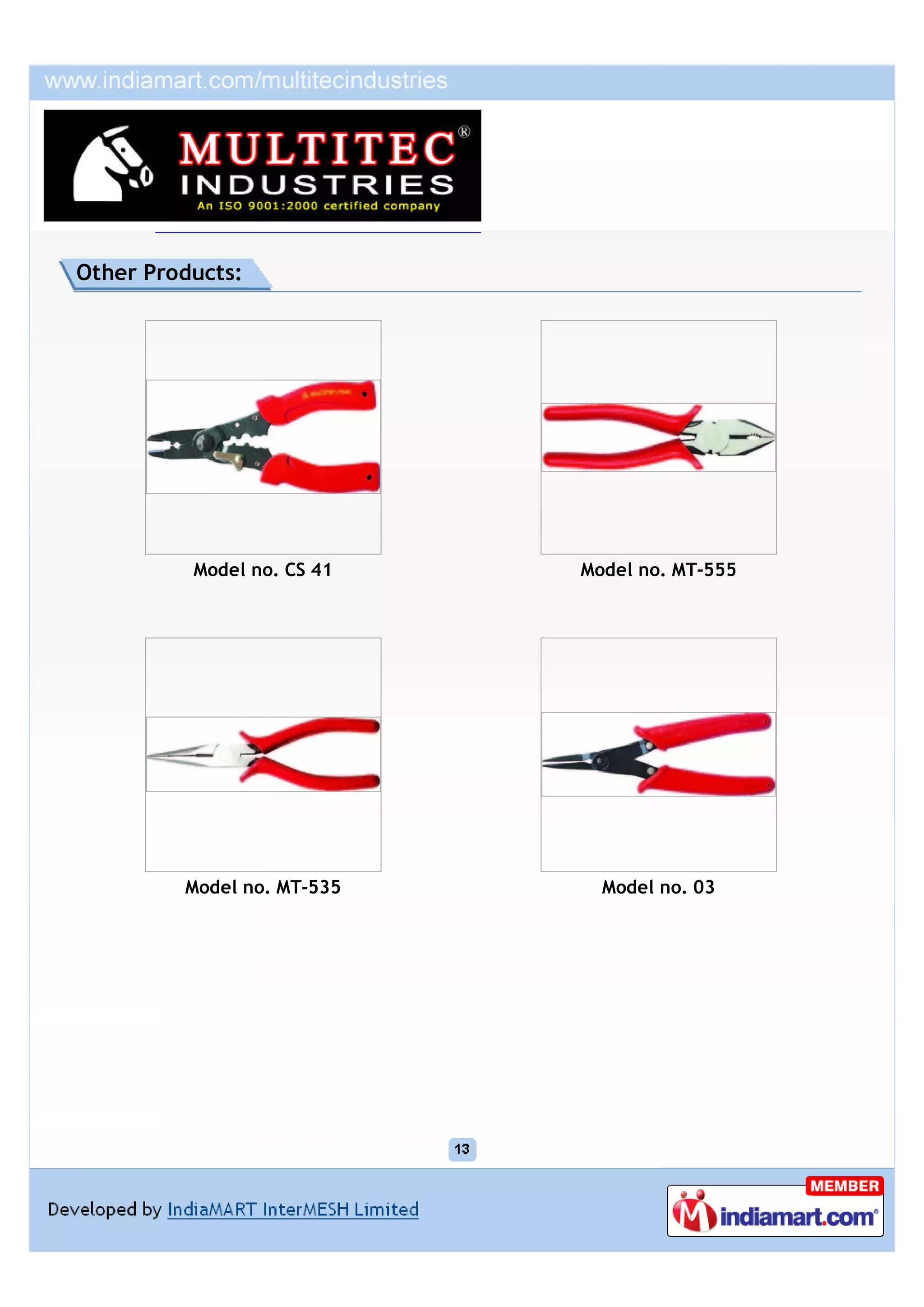 Other Products:




          Model no. CS 41   Model no. MT-555




         Model no. MT-535     Model no. 03
 