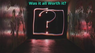 container-solutions.com info@container-solutions.com Multi-Tenancy with Kubernetes @IanDCrosby
Was it all Worth it?
 