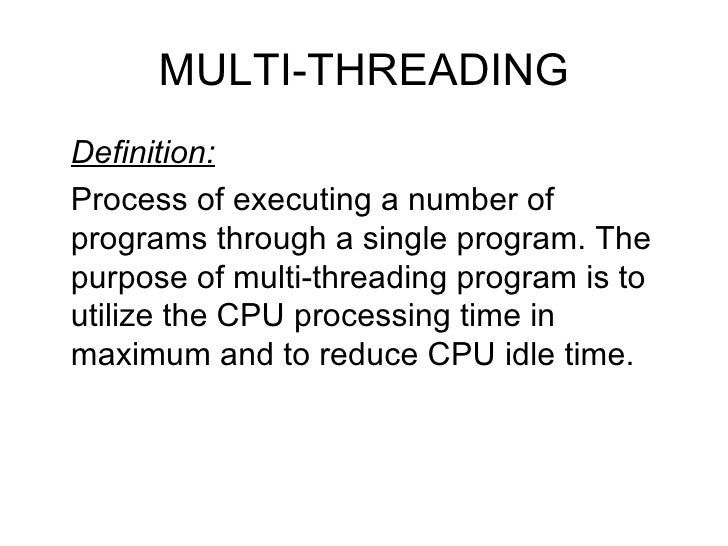 Multi threading