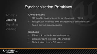 West Coast DevCon 2014: Concurrency & Parallelism in UE4 - Tips for programming with many CPU cores