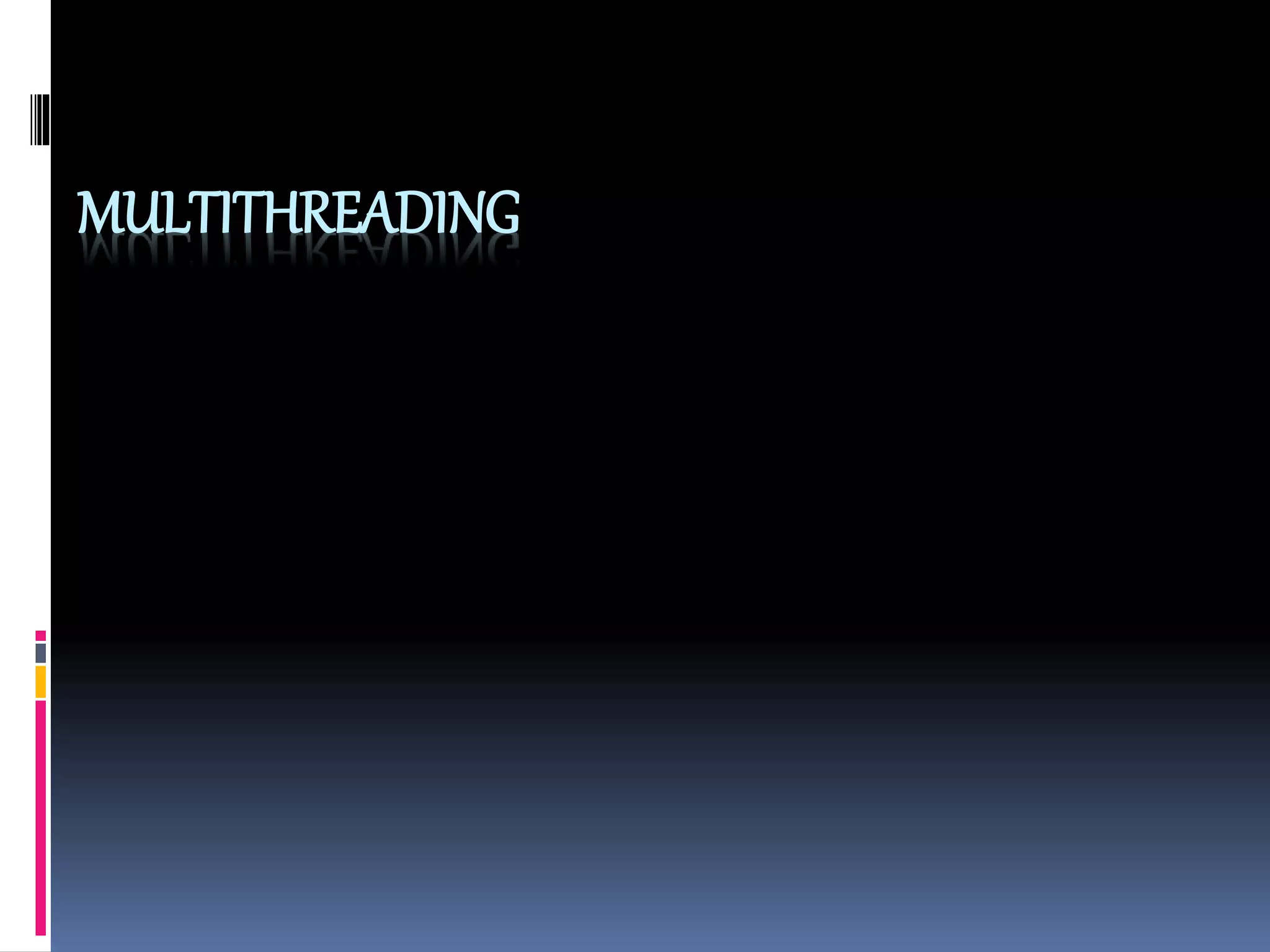 Multithreading. | PPT