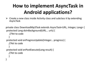 Multithreading and concurrency in android | PPTX