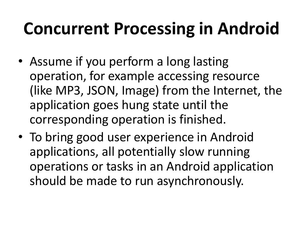 Multithreading and concurrency in android