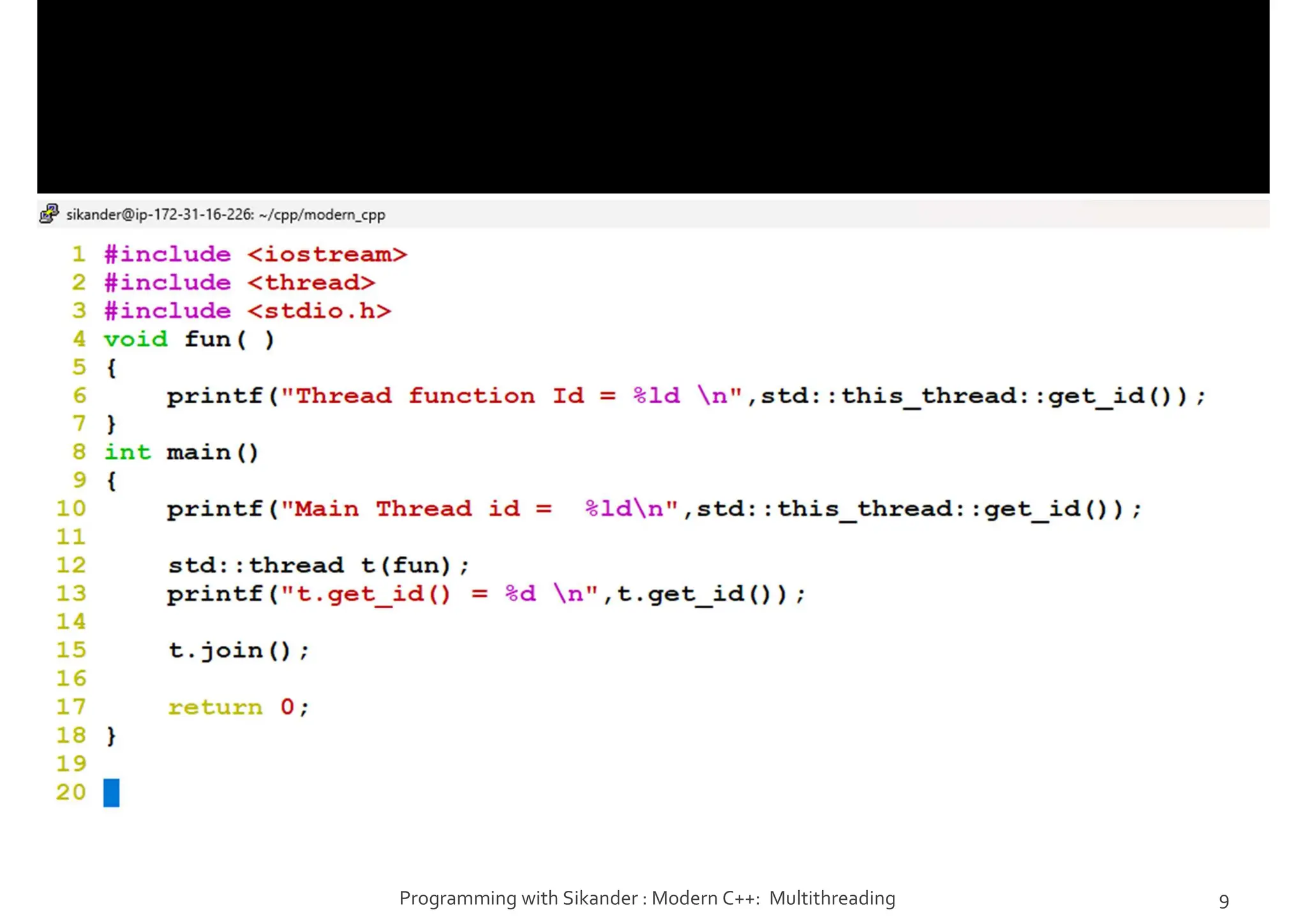 Programming with Sikander : Modern C++: Multithreading 9
 