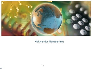 Multivendor Management V6-0 