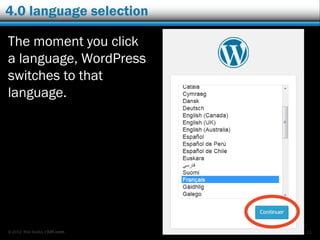 © 2012 Rick Radko, r3df.com
4.0 language selection
The moment you click
a language, WordPress
switches to that
language.
 Asfd
 asdfadsf
11
 