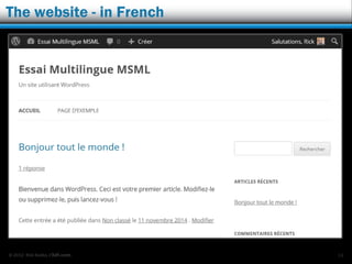 © 2012 Rick Radko, r3df.com
The website - in French
14
 